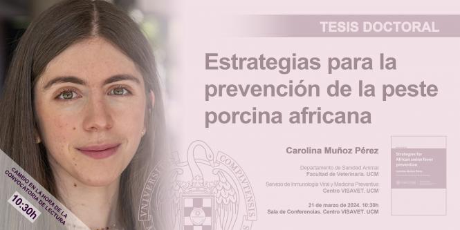Strategies for African swine fever prevention. Carolina Muoz Prez